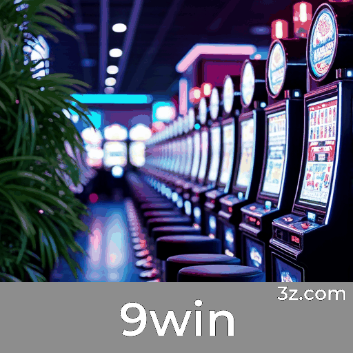 Experimente 9win - Apostas Móveis Completas e Práticas